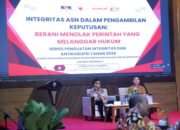 Integritas ASN Dimulai dari Keberanian Menolak Perintah yang Melanggar Hukum